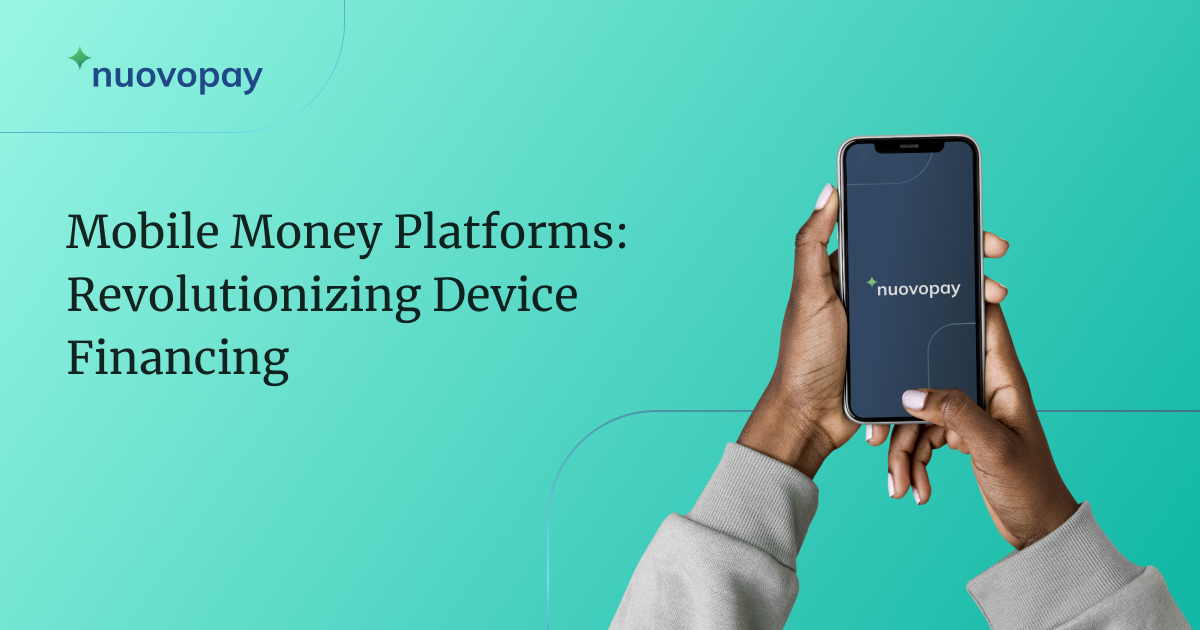 How Mobile Money Platforms Impacted Mobile Device Financing